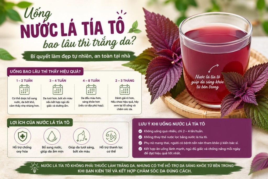 uống nước la tía to bao lâu thì trắng da​